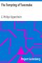 [Gutenberg 5091] • The Tempting of Tavernake